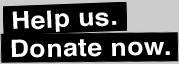 Help us. Donate now.